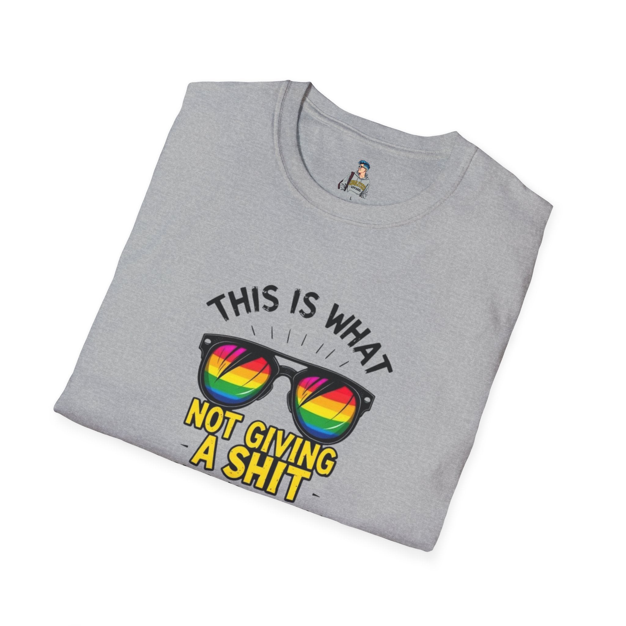 Pride Sunglasses Unisex T-Shirt - 'This Is What Not Giving a Sh*t What You Think Looks Like'