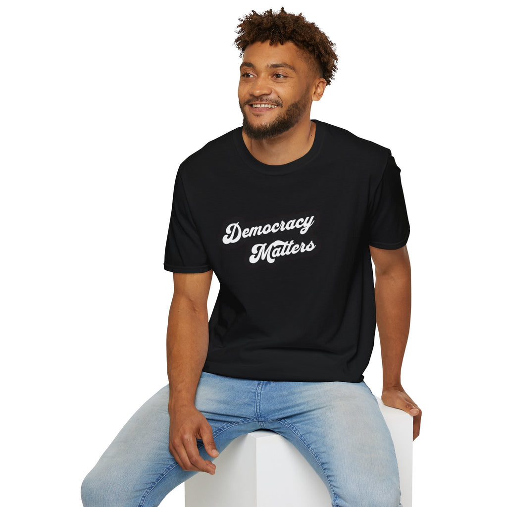Democracy Matters T-Shirt — Retro Script Political Tee