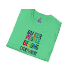 Queer People Belong Everywhere t-shirt