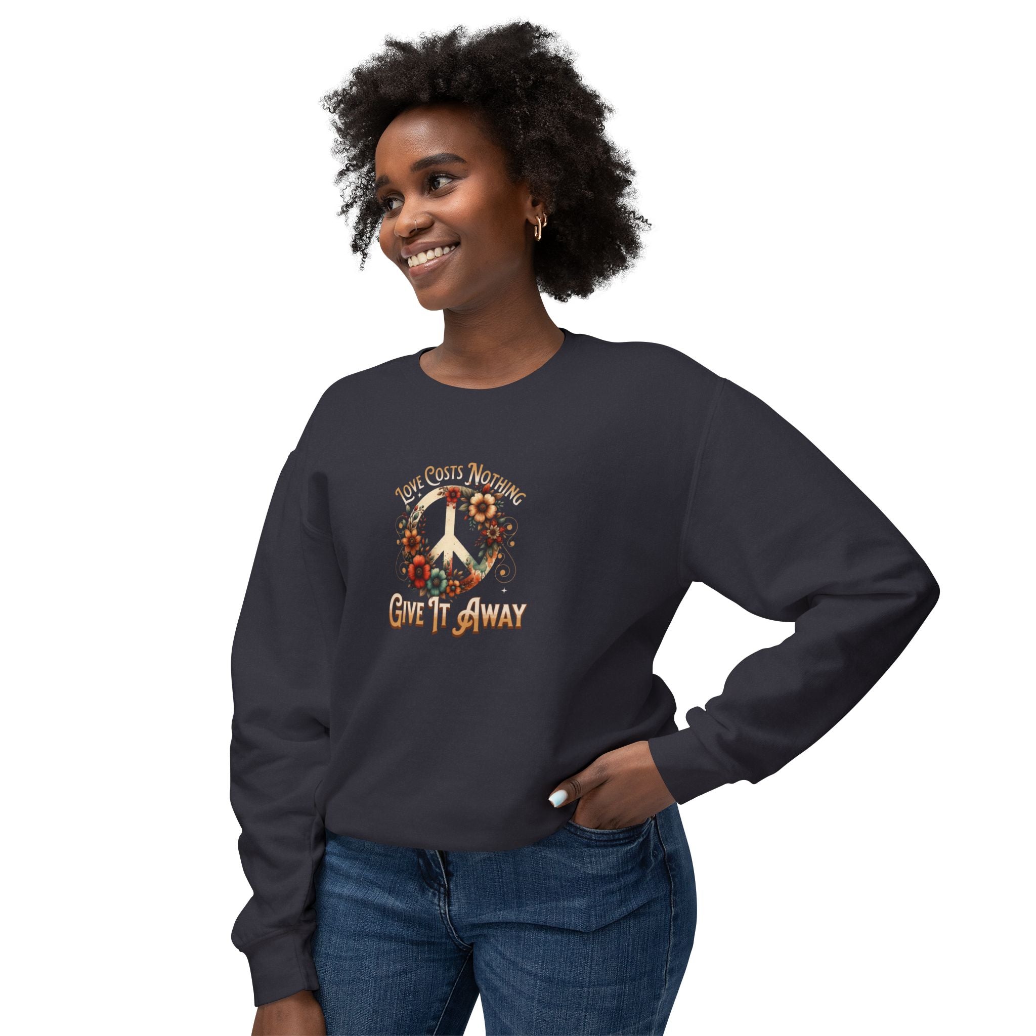 Unisex Lightweight Crewneck Sweatshirt - 'Love Costs Nothing, Give It Away' Inspirational Sweatshirt