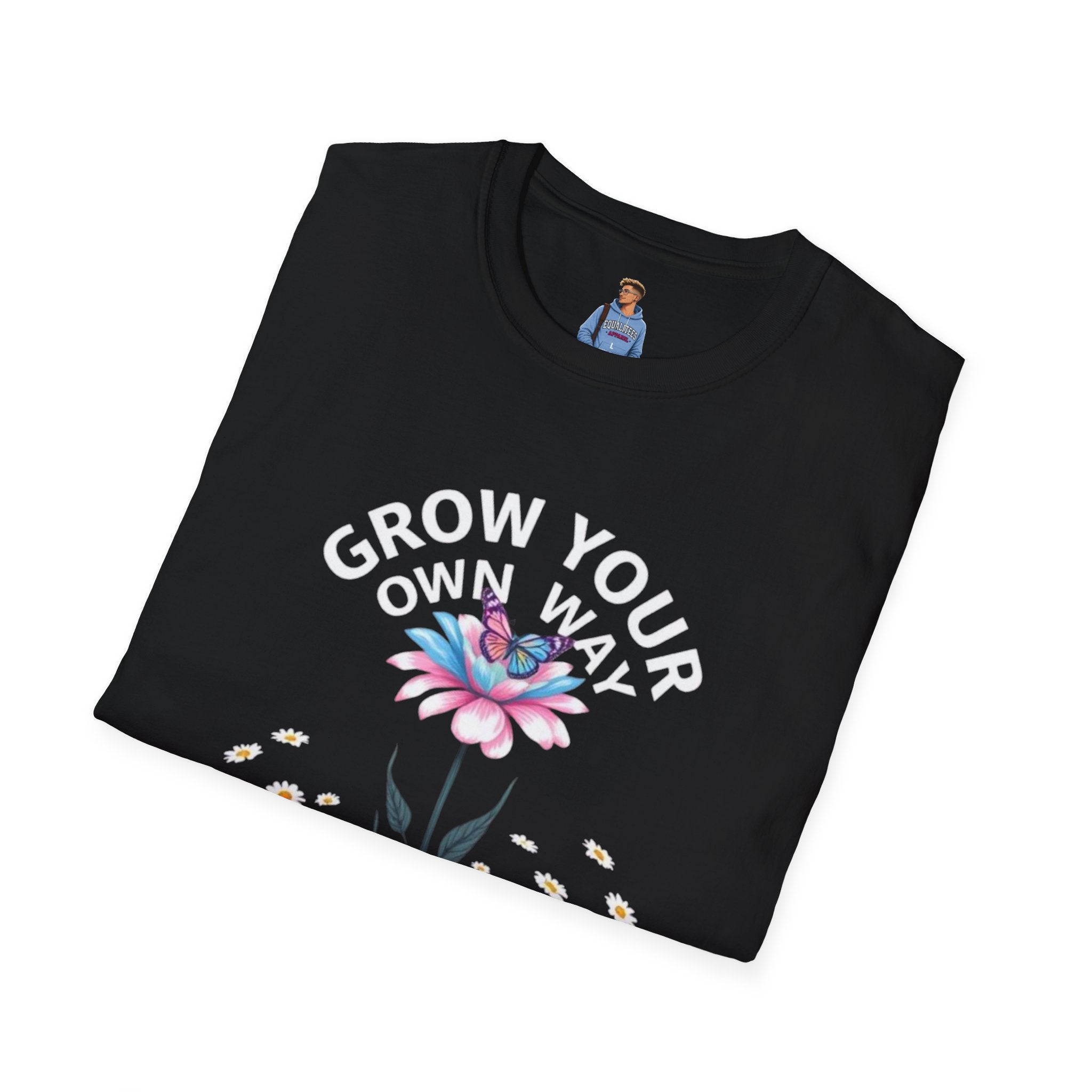Grow Your Own Way Trans Pride Unisex T-Shirt - Floral Design for Garden Lovers