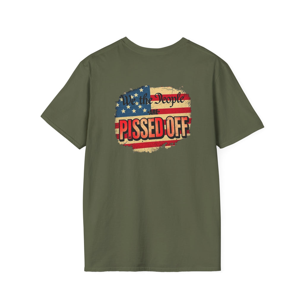 Unisex Softstyle T-Shirt - "Democracy Matters" & " We The People Are Pissed Off" Graphic Tee