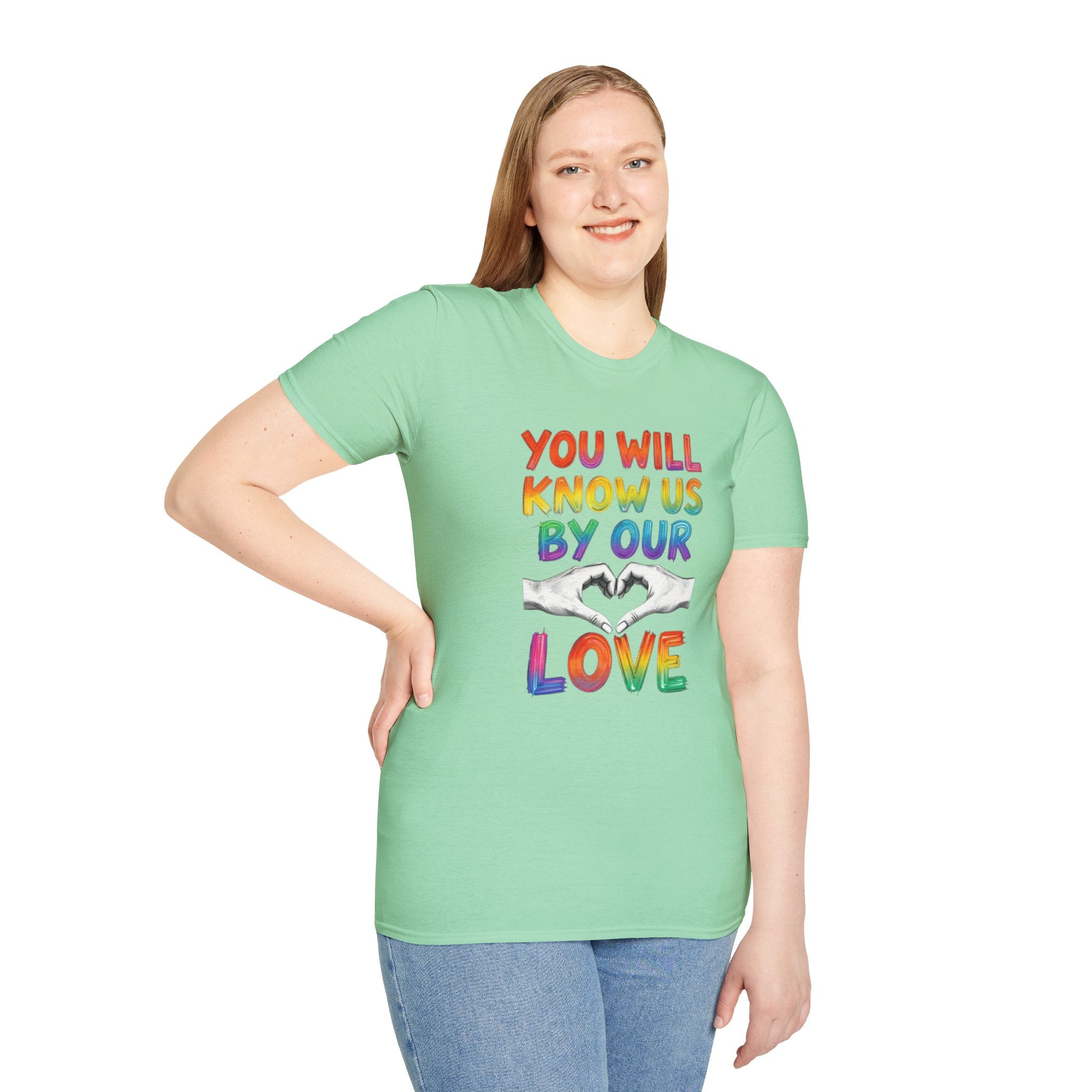 Know Us By Our Love T-Shirt