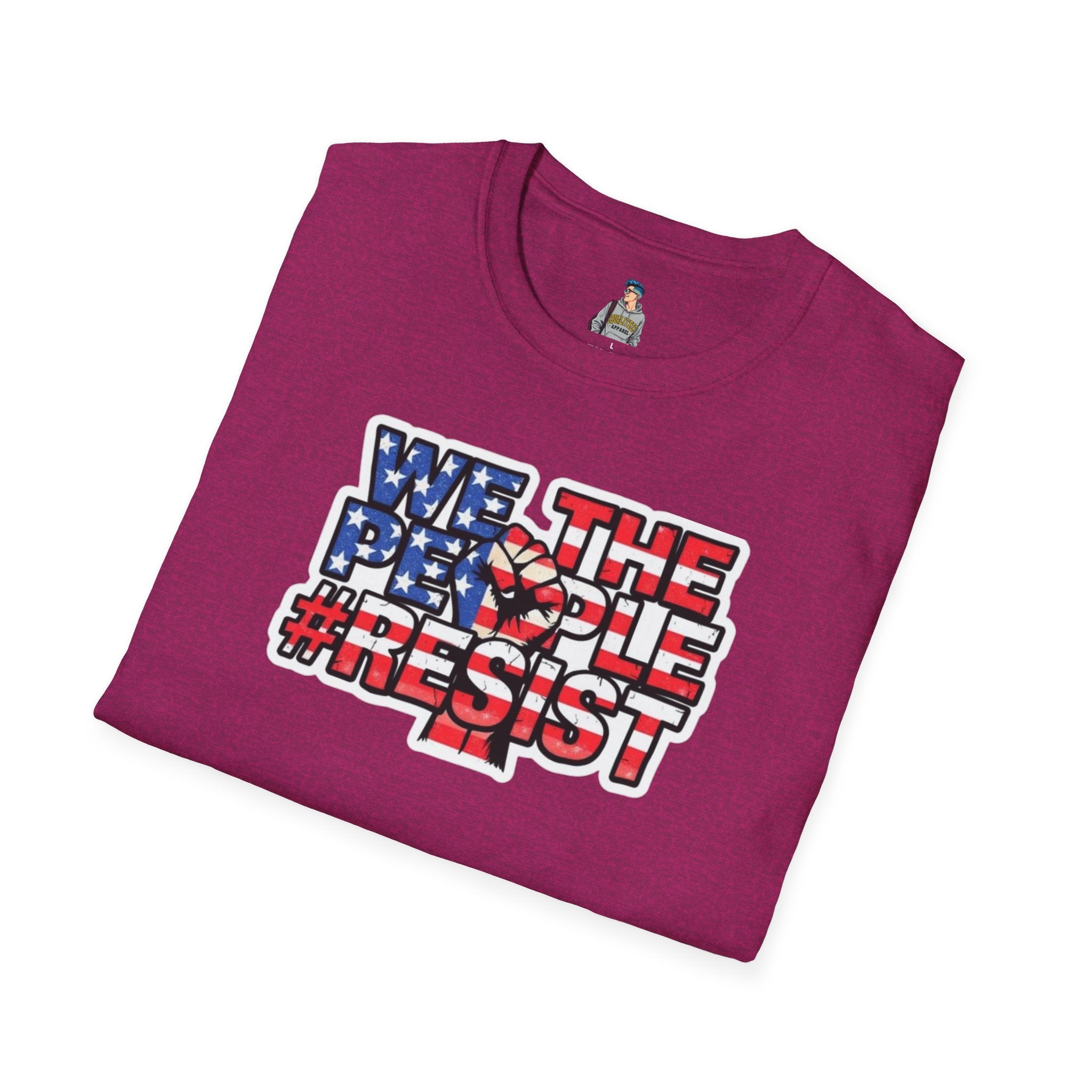 We the People #Resist Unisex Softstyle T-Shirt - Patriotic Statement Tee for Activists