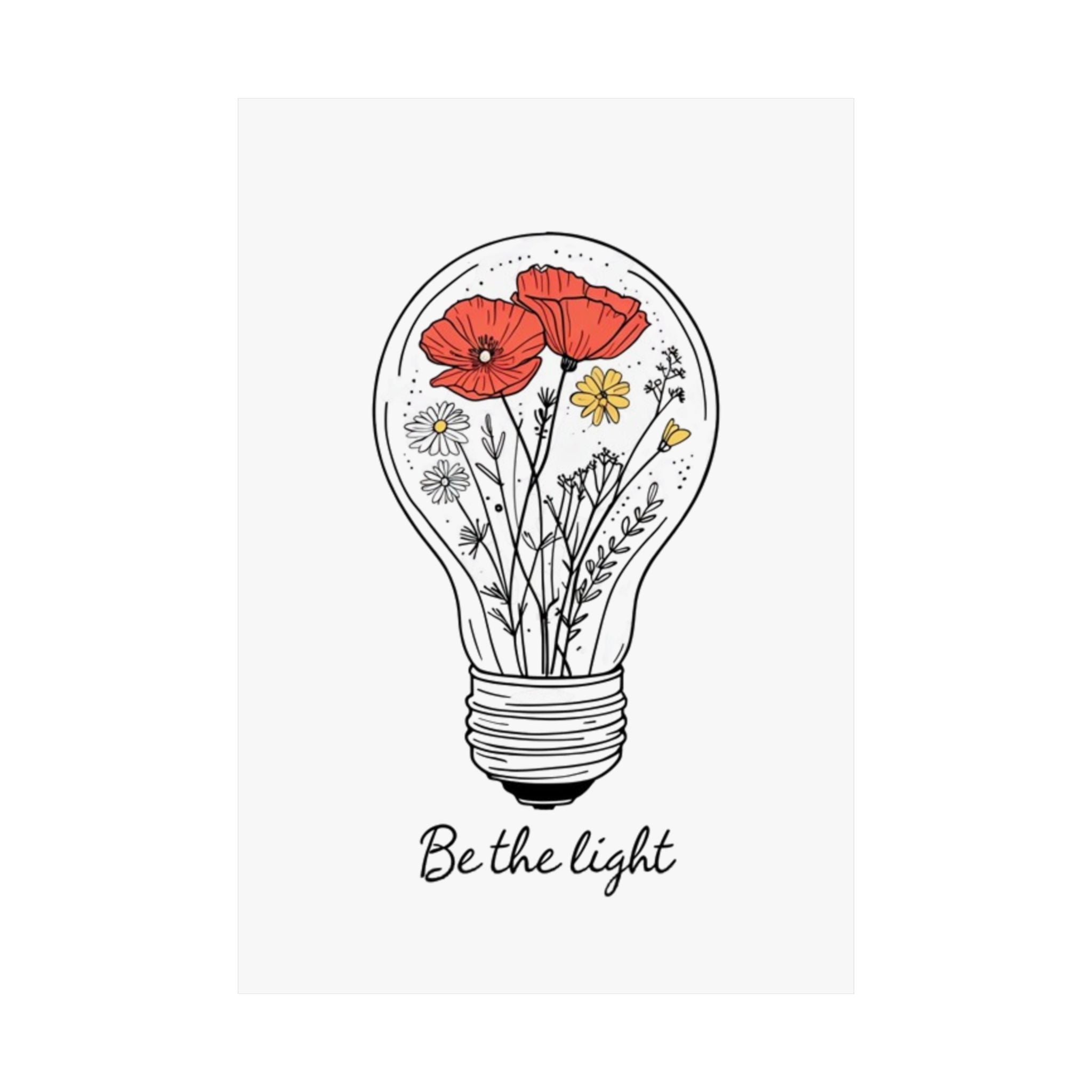 Inspirational Matte Vertical Poster - 'Be the Light'