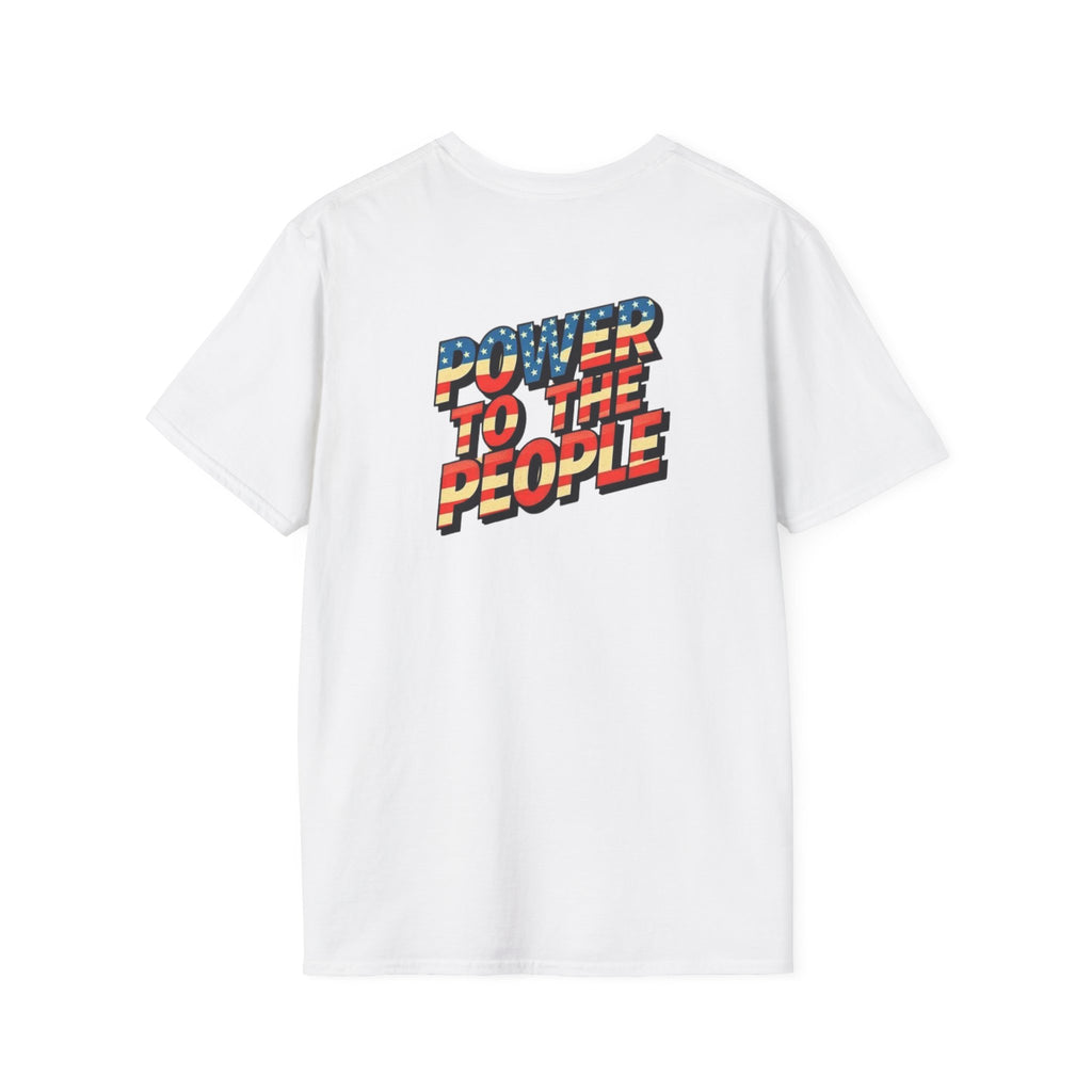 Power to the People Unisex Softstyle T-Shirt Classic Protest Tee