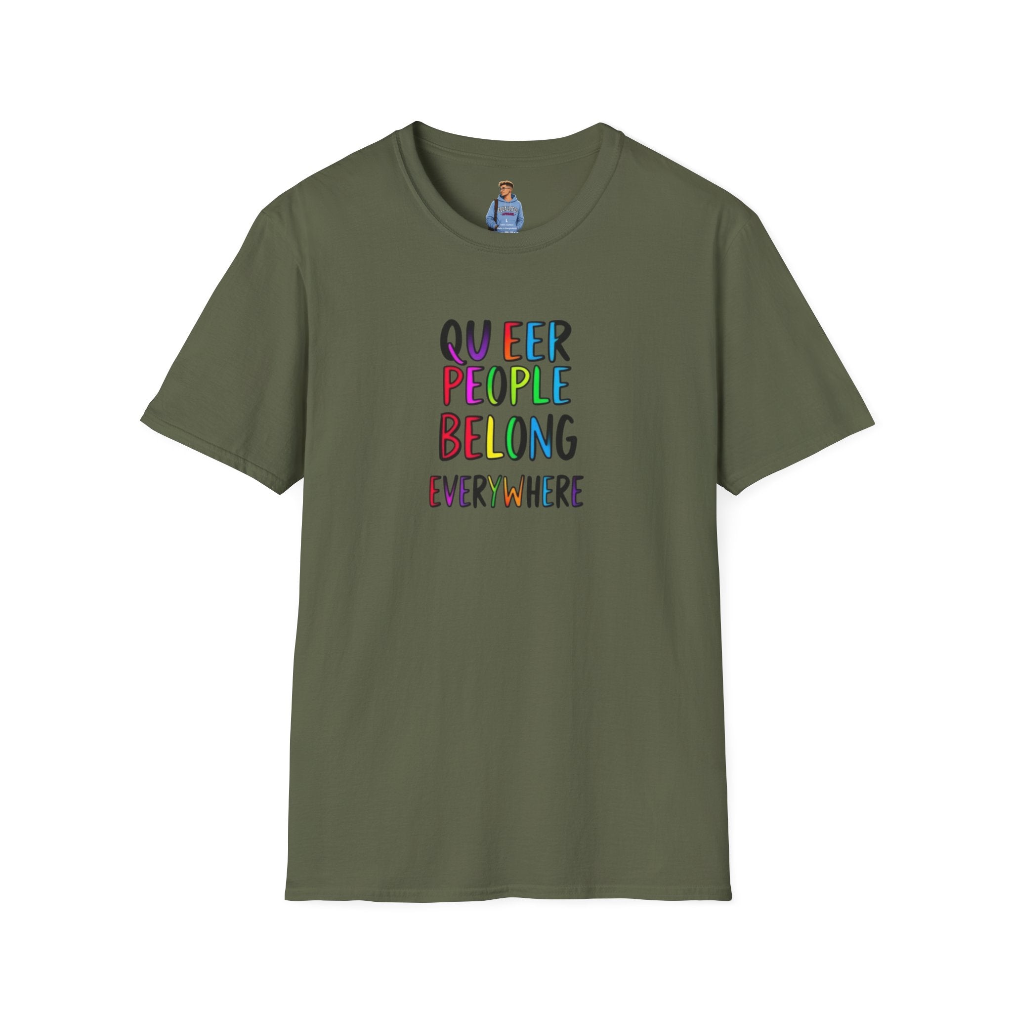 Queer People Belong Everywhere t-shirt