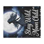 Stay Wild, Moon Child - Microfiber Blanket