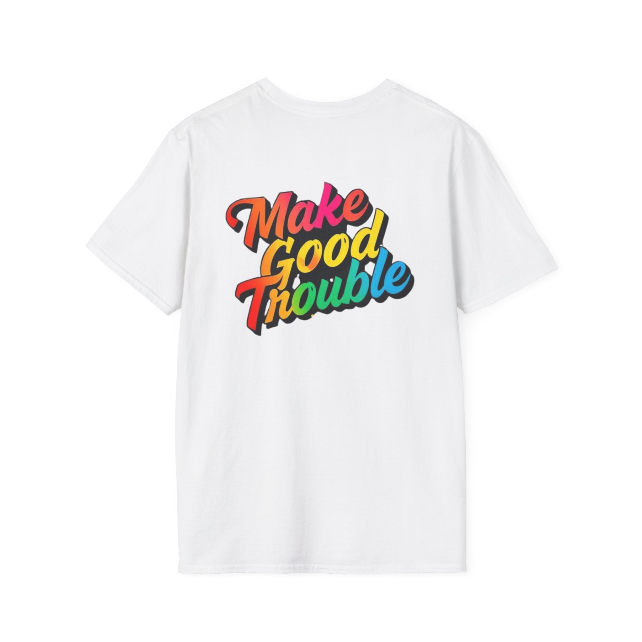 Inspirational Unisex Softstyle T-Shirt - 'Make Good Trouble' Rainbow Statement Tee