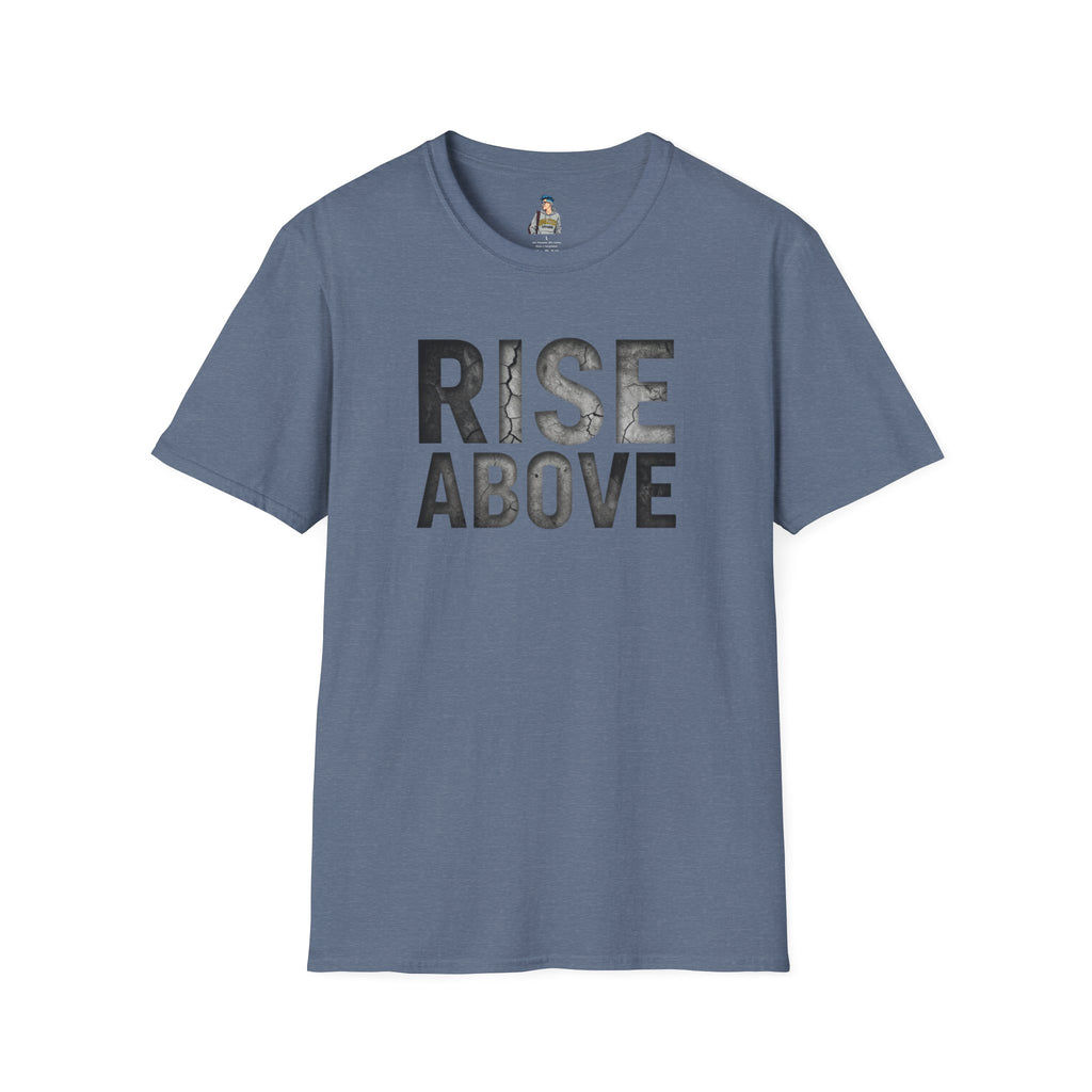 Rise Above Motivational Graphic T-Shirt
