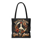 Love Costs Nothing, Give It Away Flag Tote Bag