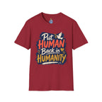 Put Human Back in Humanity T-Shirt — Inspirational Peace Dove Tee
