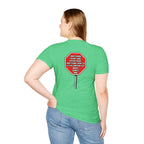 She Said STOP You Will Stop - Graphic T-Shirt