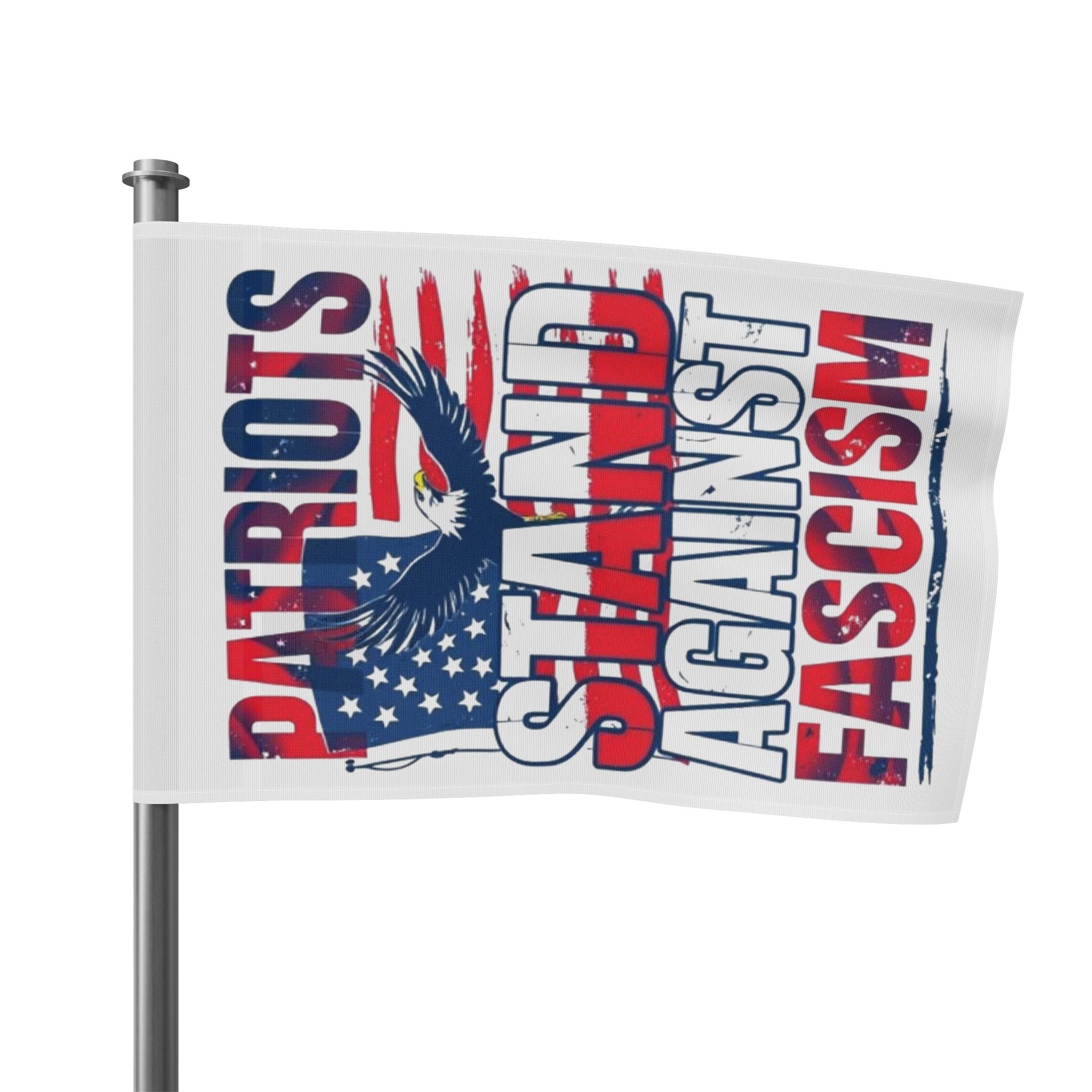 Patriots Stand Against Fascism - Protest Flag