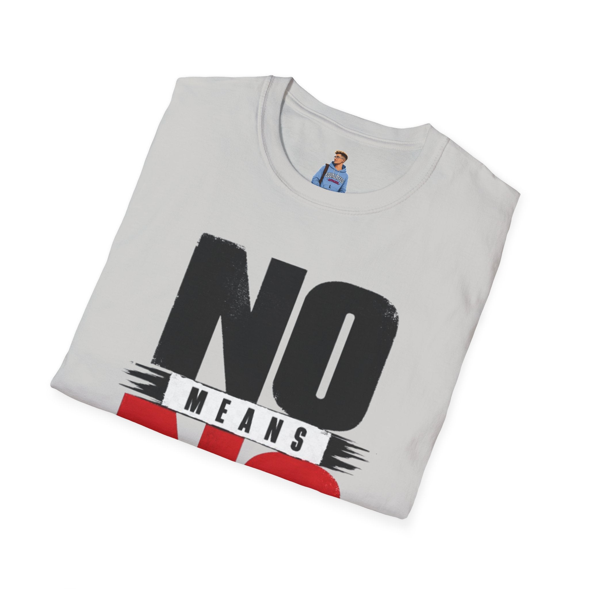 NO Means NO T-Shirt — Consent Awareness Graphic Tee