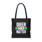Queer Lives Matter Tote Bag