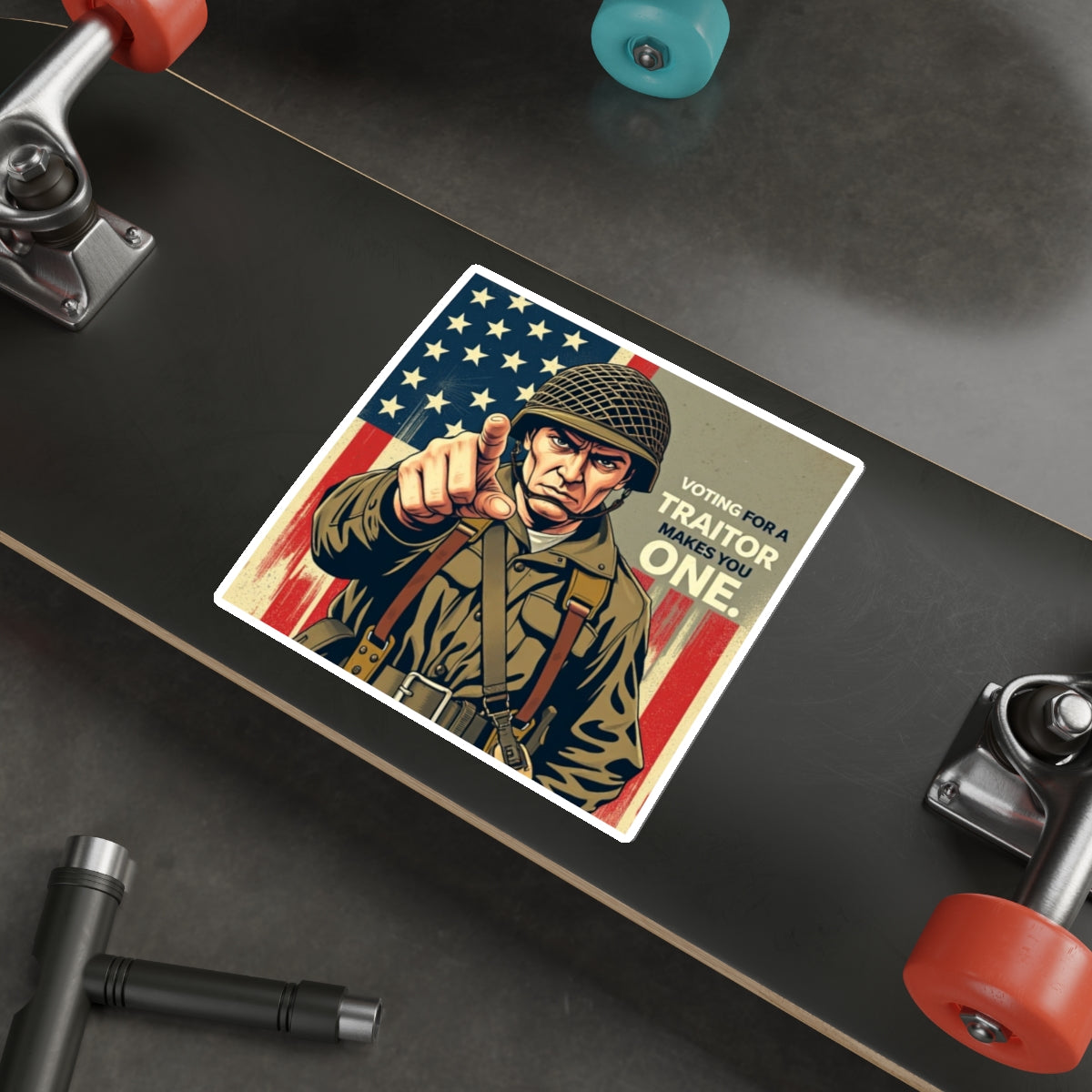 Die-Cut Stickers -  Voting for a Traitor Makes You One