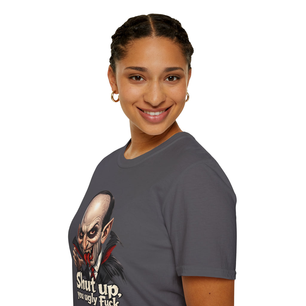 “Shut up, you ugly fuck” Funny graphic tee