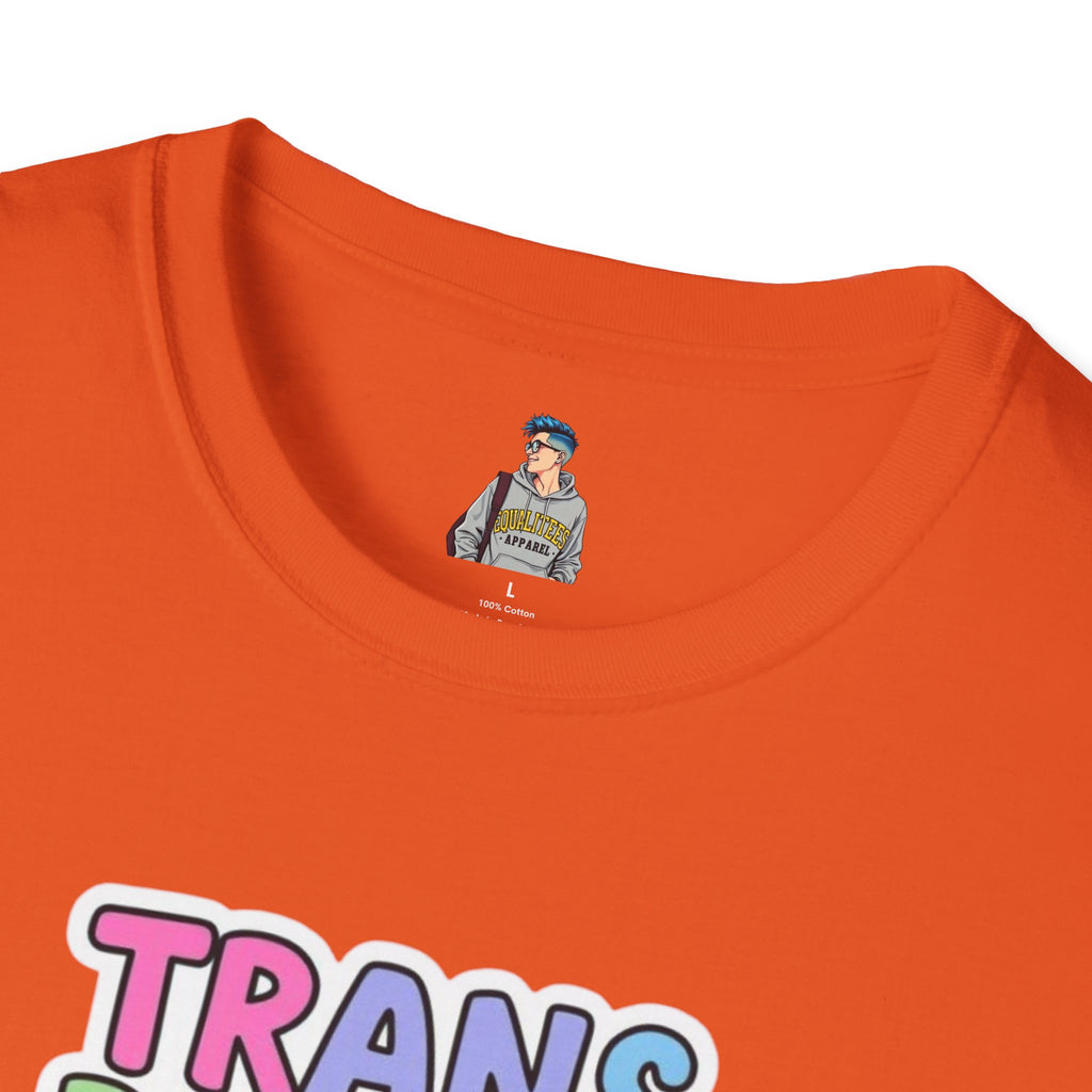Trans People Belong Everywhere Unisex Softstyle T-Shirt