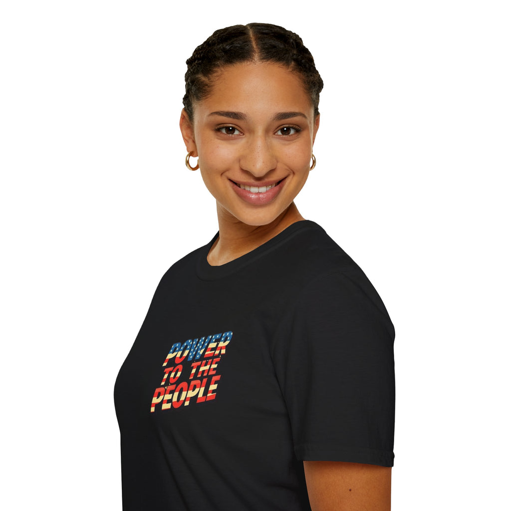 Power to the People Unisex Softstyle T-Shirt Classic Protest Tee