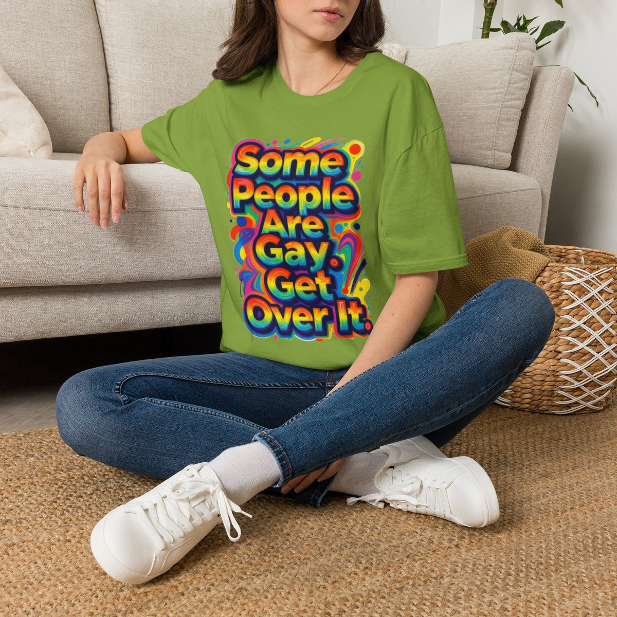 Some People Are Gay Get Over It T-Shirt — Rainbow Pride Statement Tee