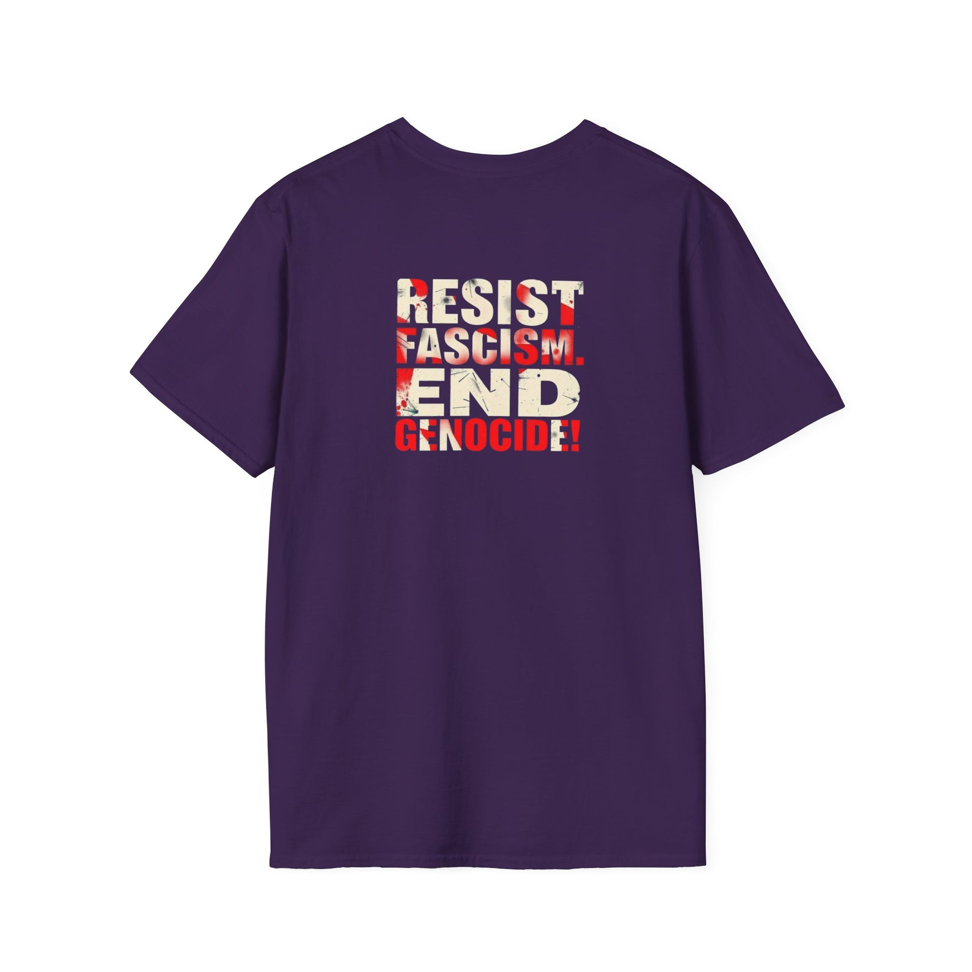 Unisex Softstyle T-Shirt - Never Again Now Means Now. For Everyone! Resist Fascism, End Genocide