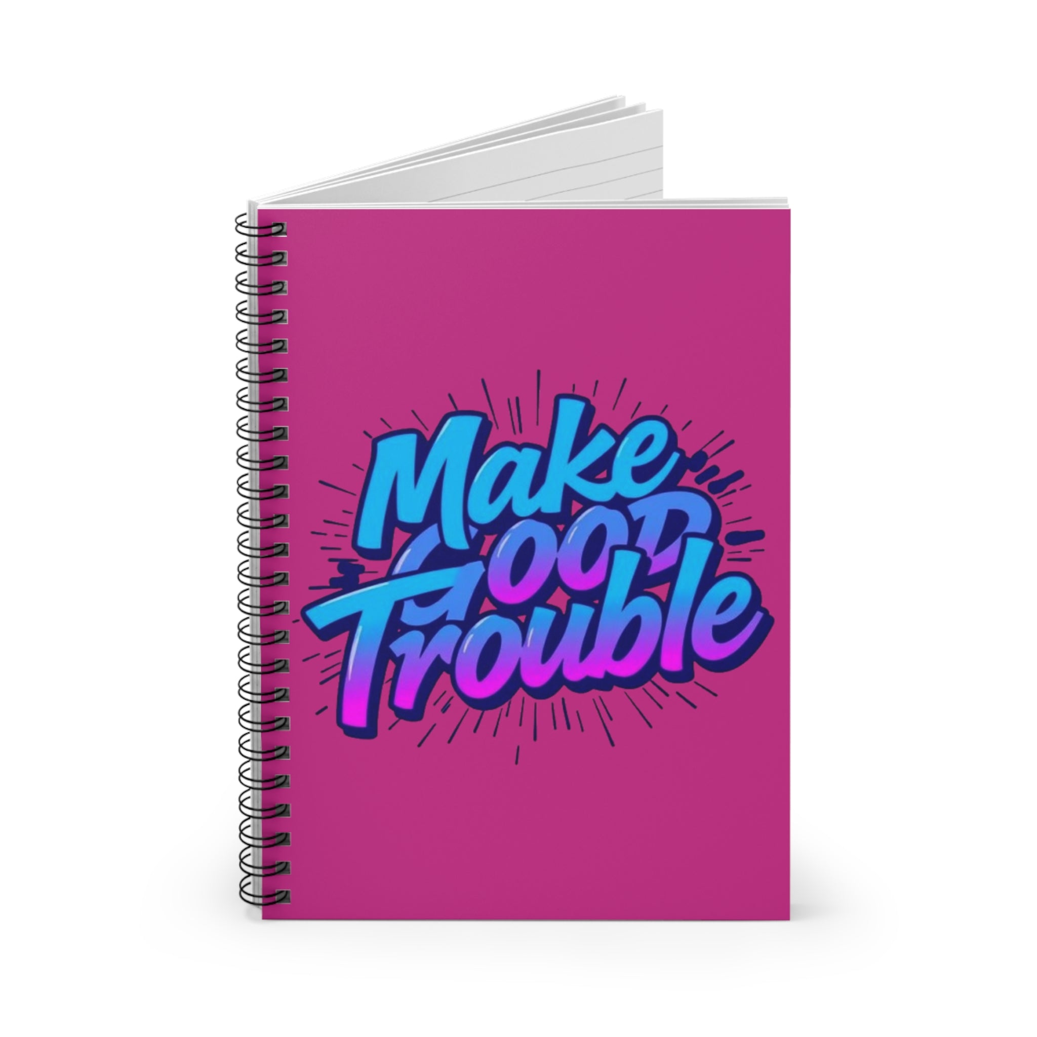 Make Good Trouble Spiral Notebook - Inspirational Ruled Journal for Creative Souls