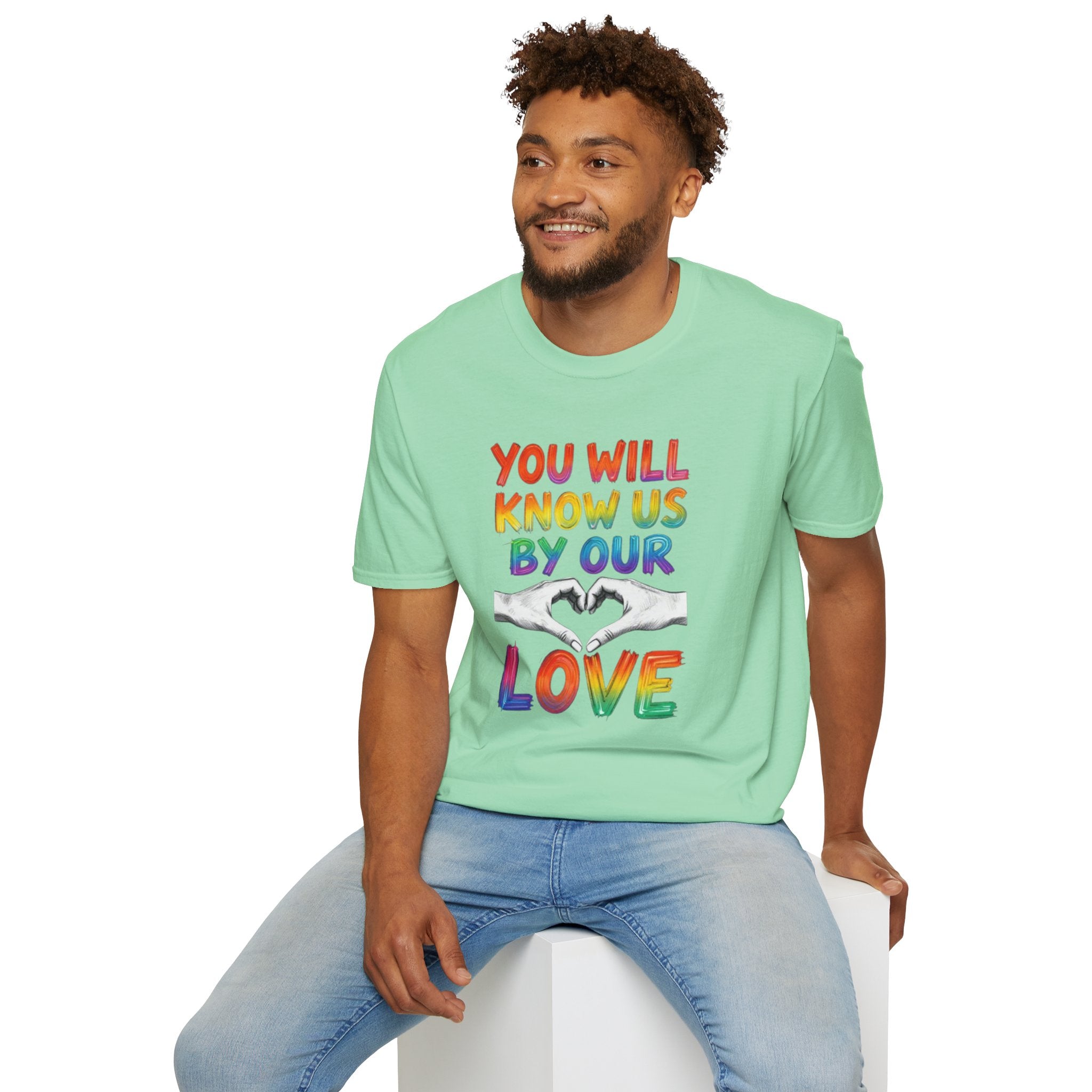 Know Us By Our Love T-Shirt