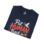 Put Human Back in Humanity T-Shirt — Inspirational Peace Dove Tee