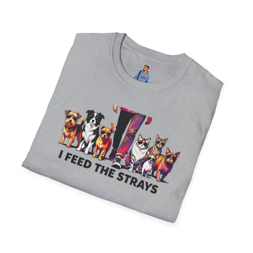 I Feed the Strays T-Shirt