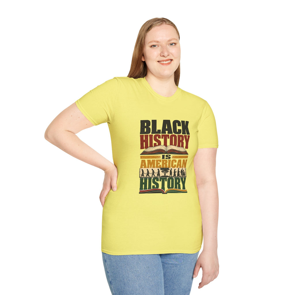 Black History Is American History T-Shirt