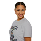 Equality Is Not Oppression T-Shirt — Social Justice Statement Tee