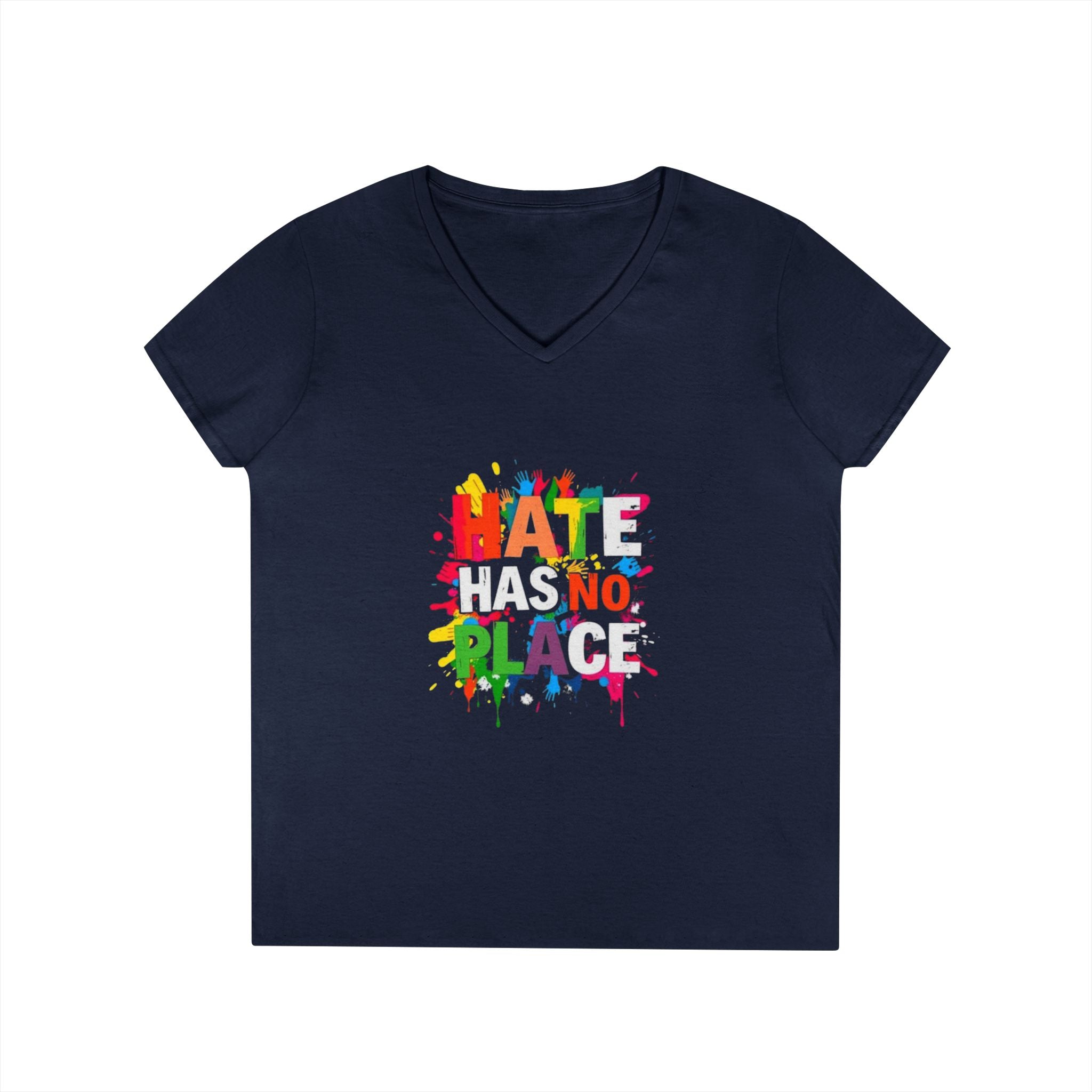 Ladies' V-Neck T-Shirt - "Hate Has No Place" Statement Tee