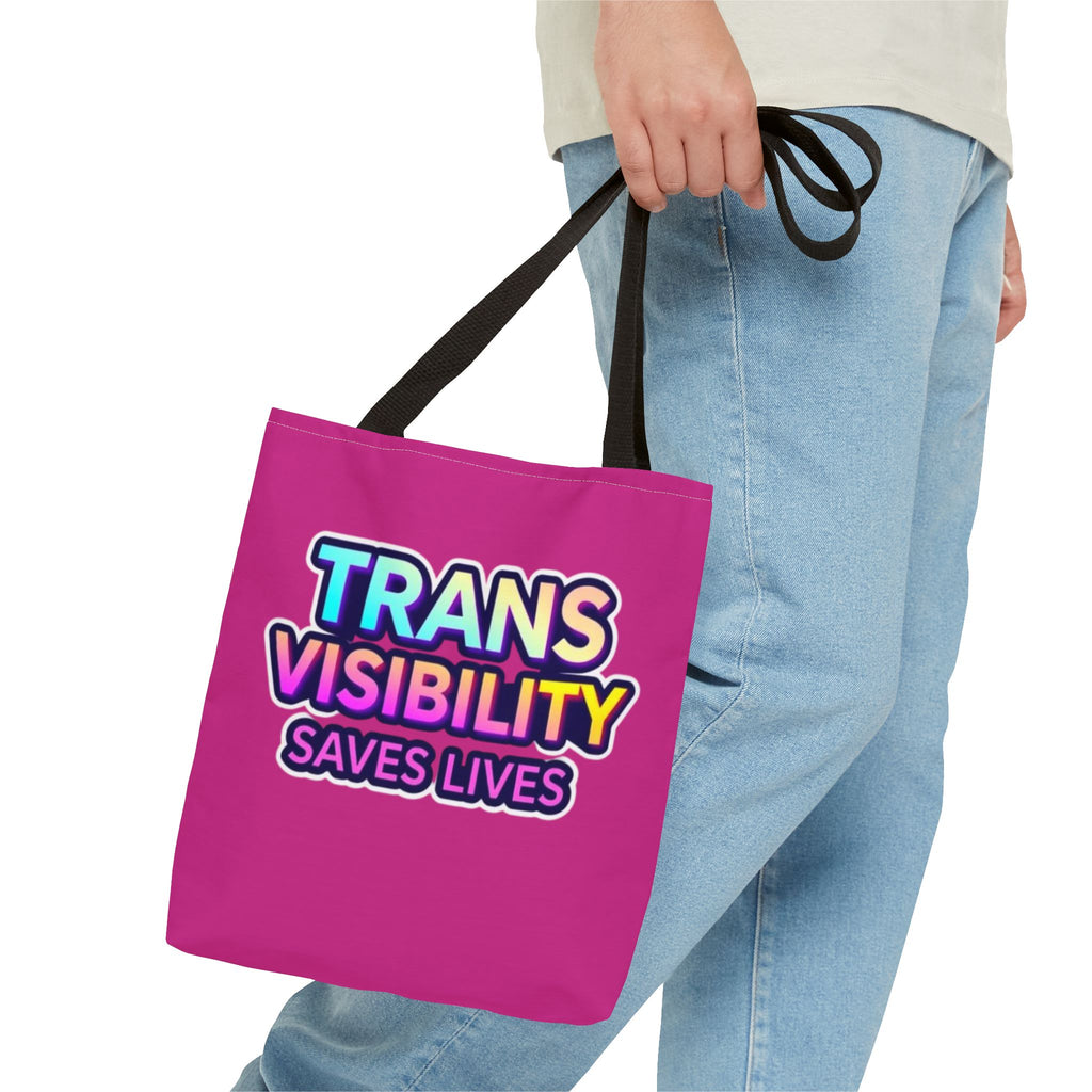 Trans Visibility Saves Lives Tote Bag