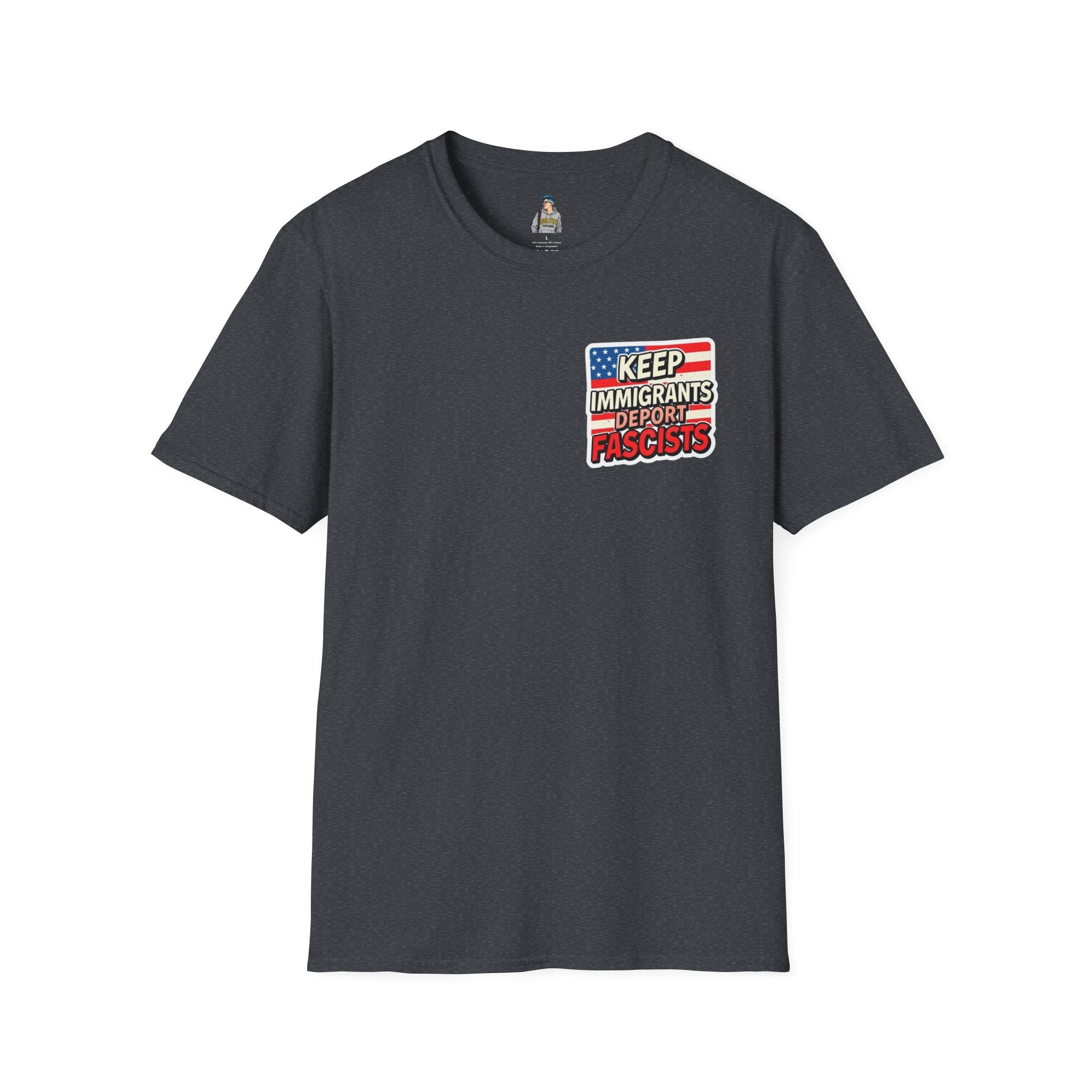 Keep Immigrants Deport Fascists Unisex Softstyle T-Shirt