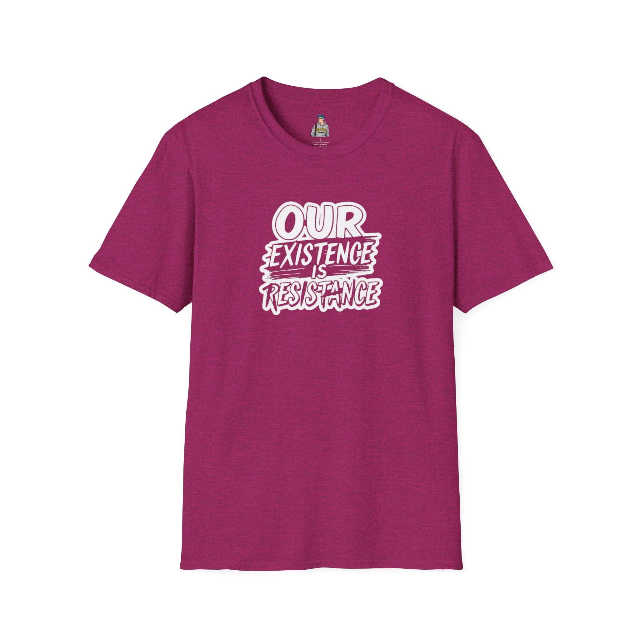 Unisex Softstyle T-Shirt - "Our Existence is Resistance" Statement Tee