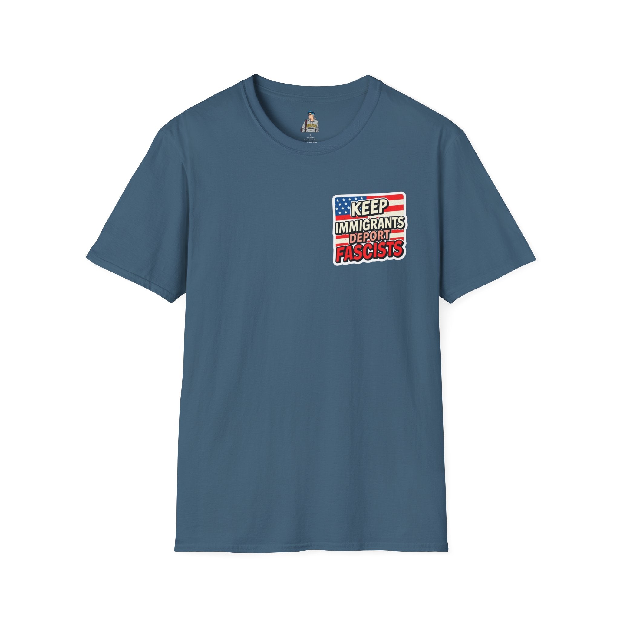 Keep Immigrants Deport Fascists Unisex Softstyle T-Shirt