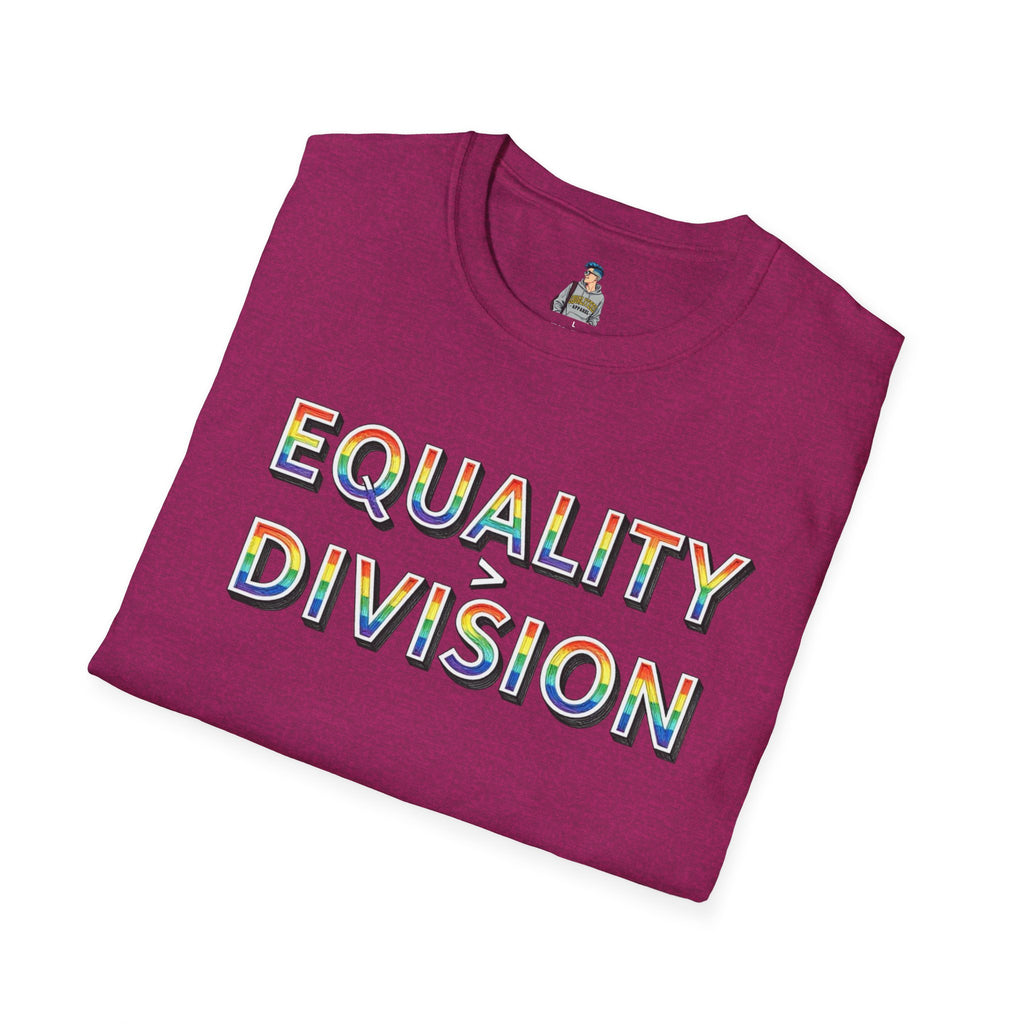 Equality is Greater Than Division T-Shirt — Rainbow Pride Graphic Tee