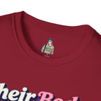 Bodily Autonomy T-Shirt - Their Body Is None of Your Business T-Shirt