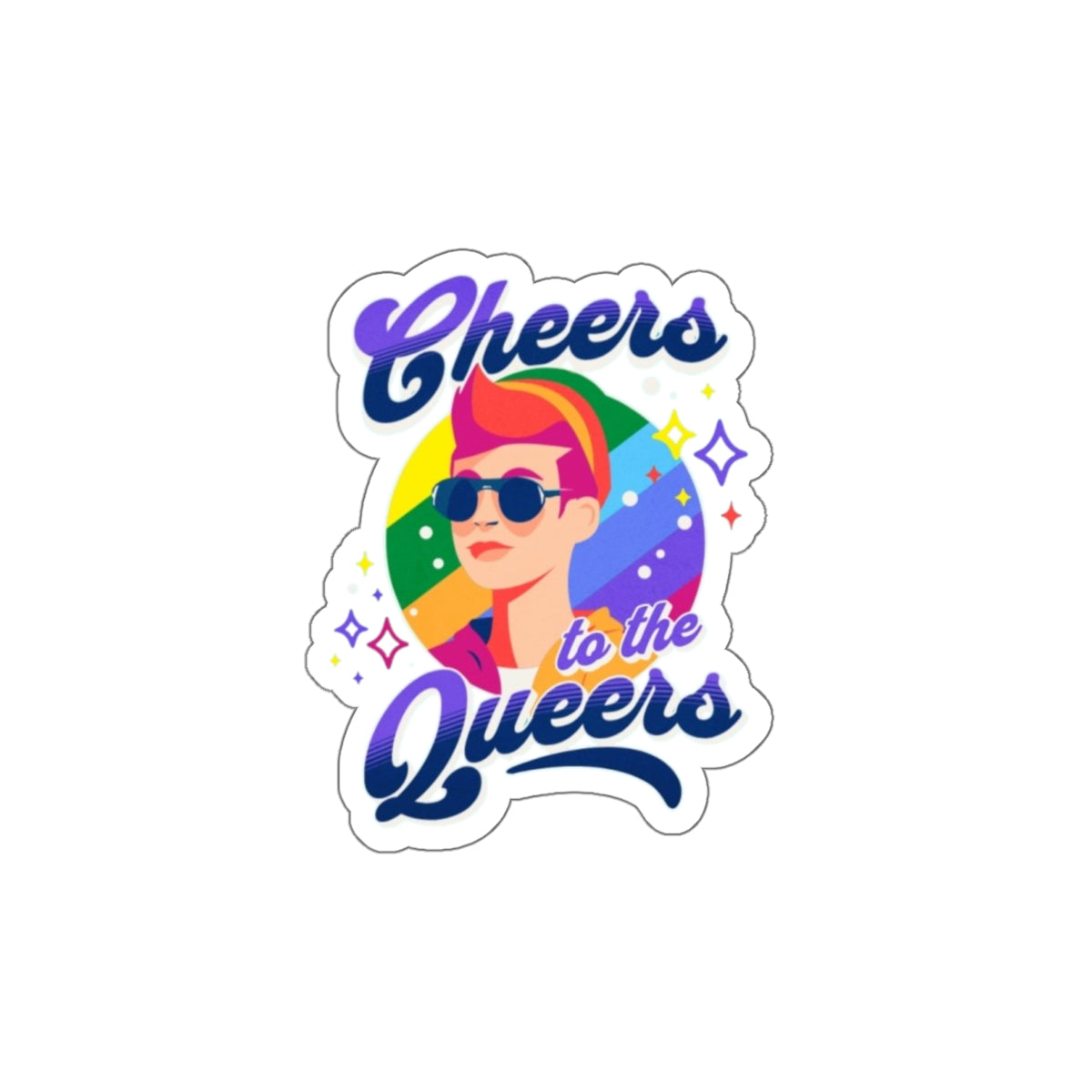 Die-Cut Stickers - Cheers to the Queers