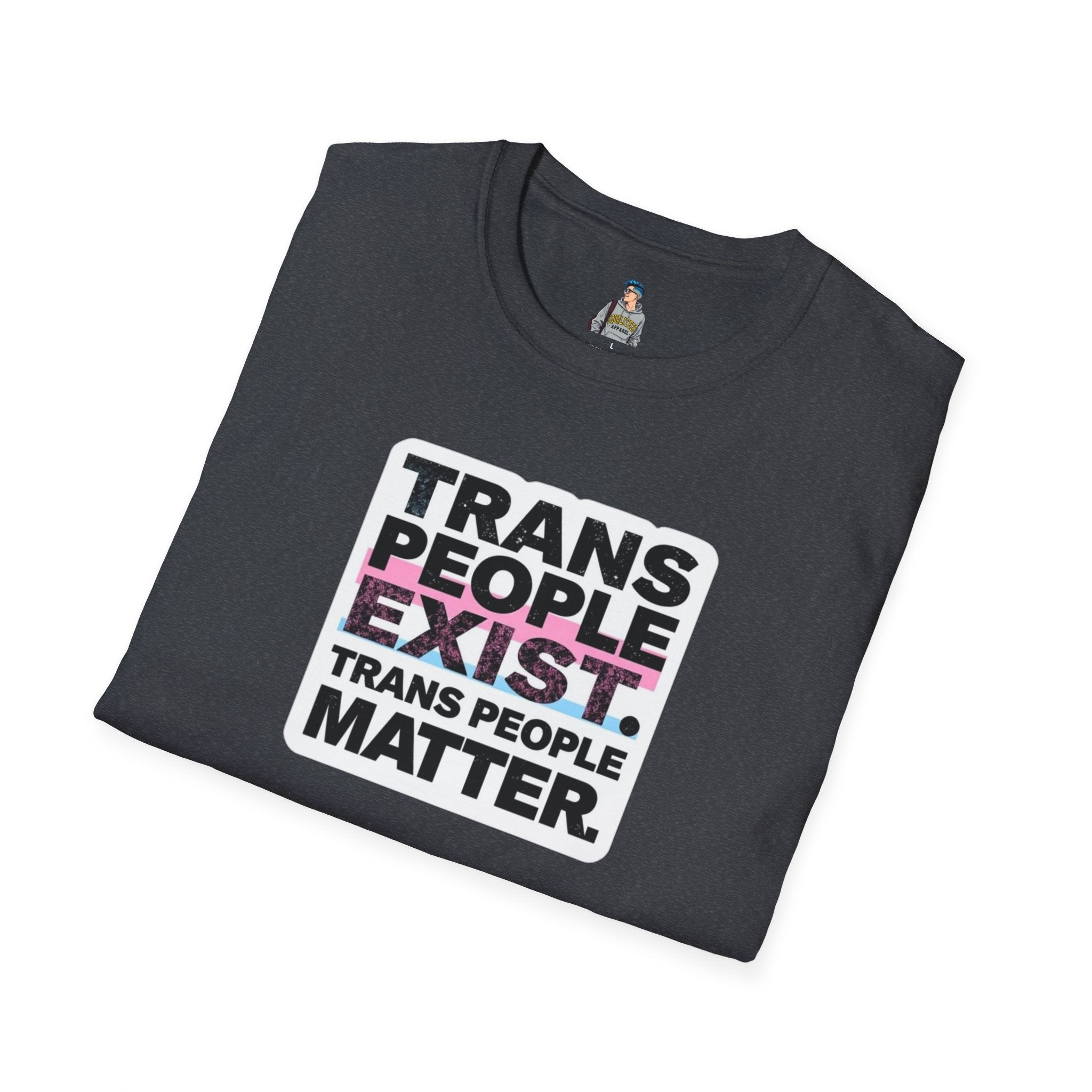 Unisex Softstyle T-Shirt - 'Trans People Exist. Trans People Matter.' Equality Apparel