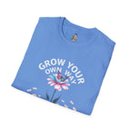 Grow Your Own Way Trans Pride Unisex T-Shirt - Floral Design for Garden Lovers
