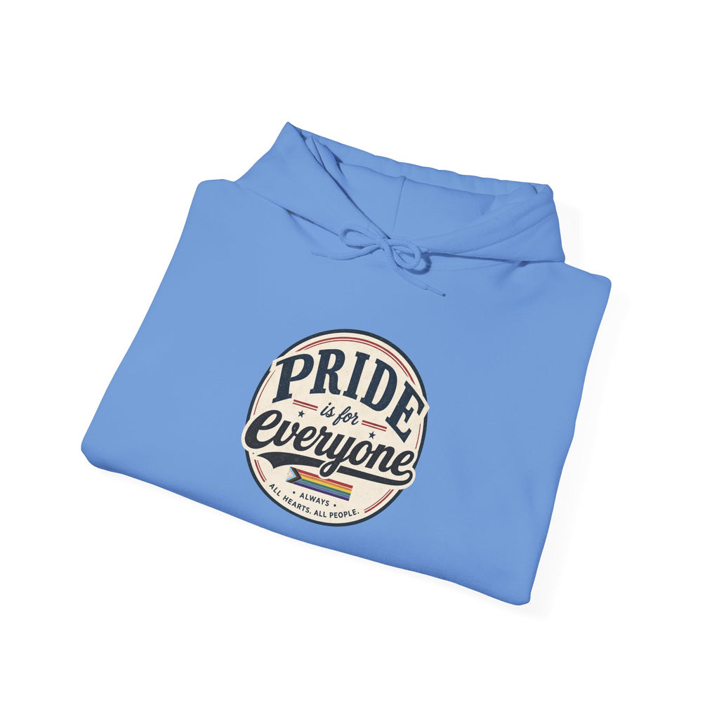 Pride Is For Everyone Pullover Hoodie — Vintage Graphic Inclusivity Sweatshirt