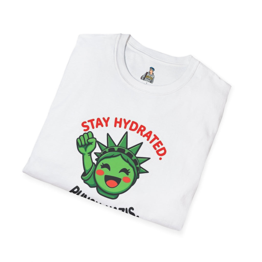 Stay Hydrated, Punch Nazis Funny Political Activism Tee