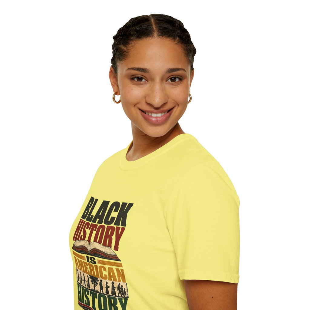 Black History Is American History T-Shirt