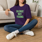 Silence Not Found T-Shirt