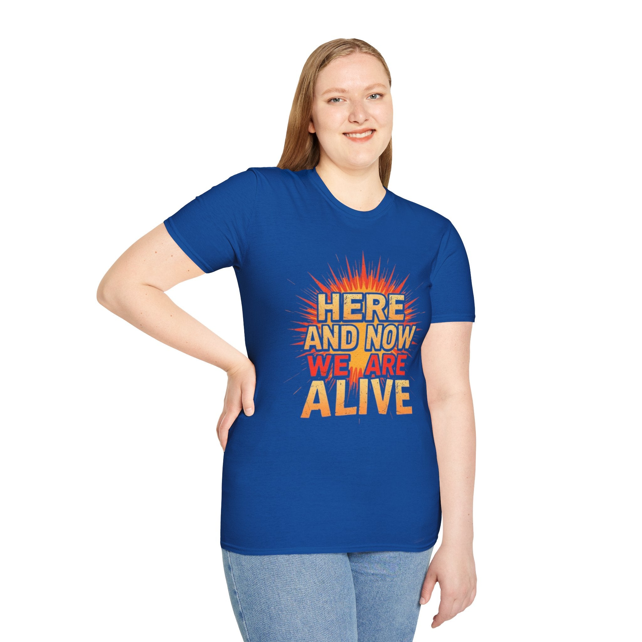 Empowering Statement Tee, Here and Now We Are Alive Our Resistance Matters