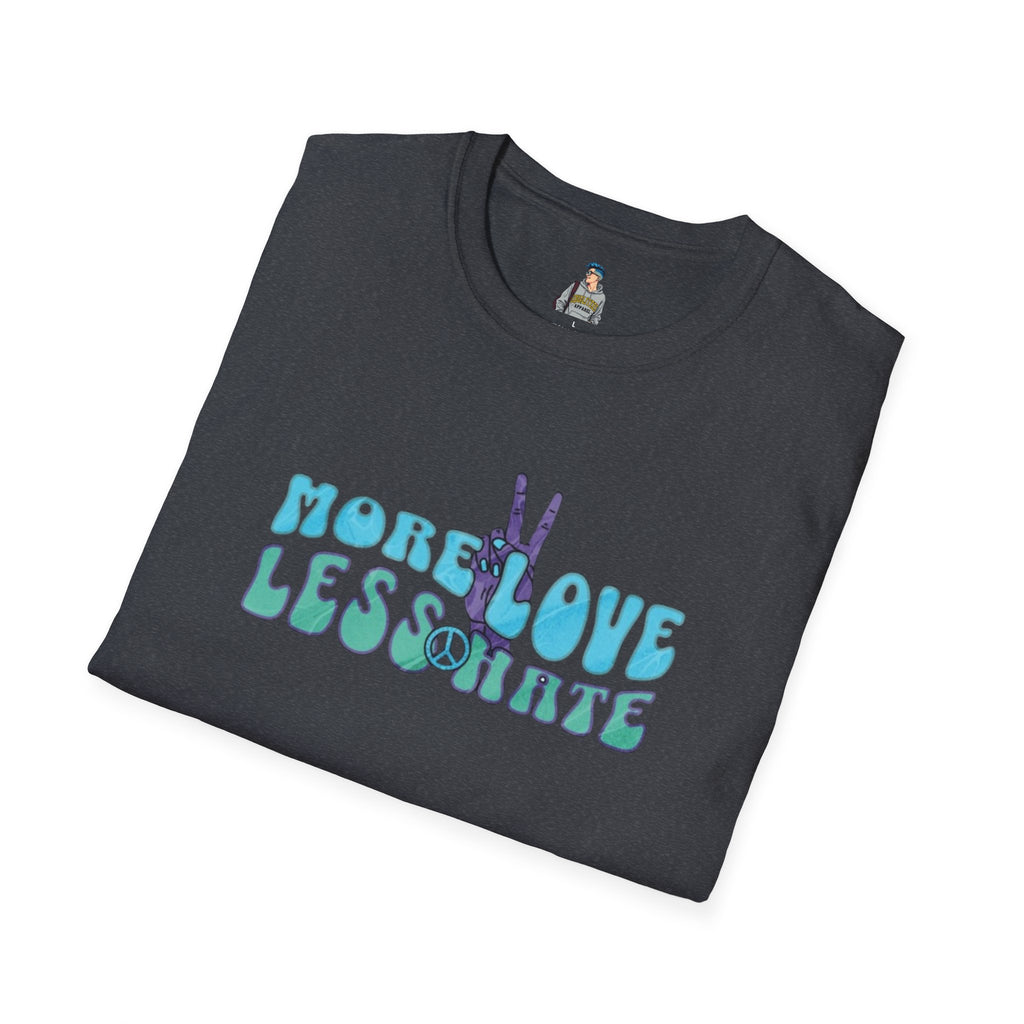 More Love Less Hate Unisex Softstyle T-Shirt