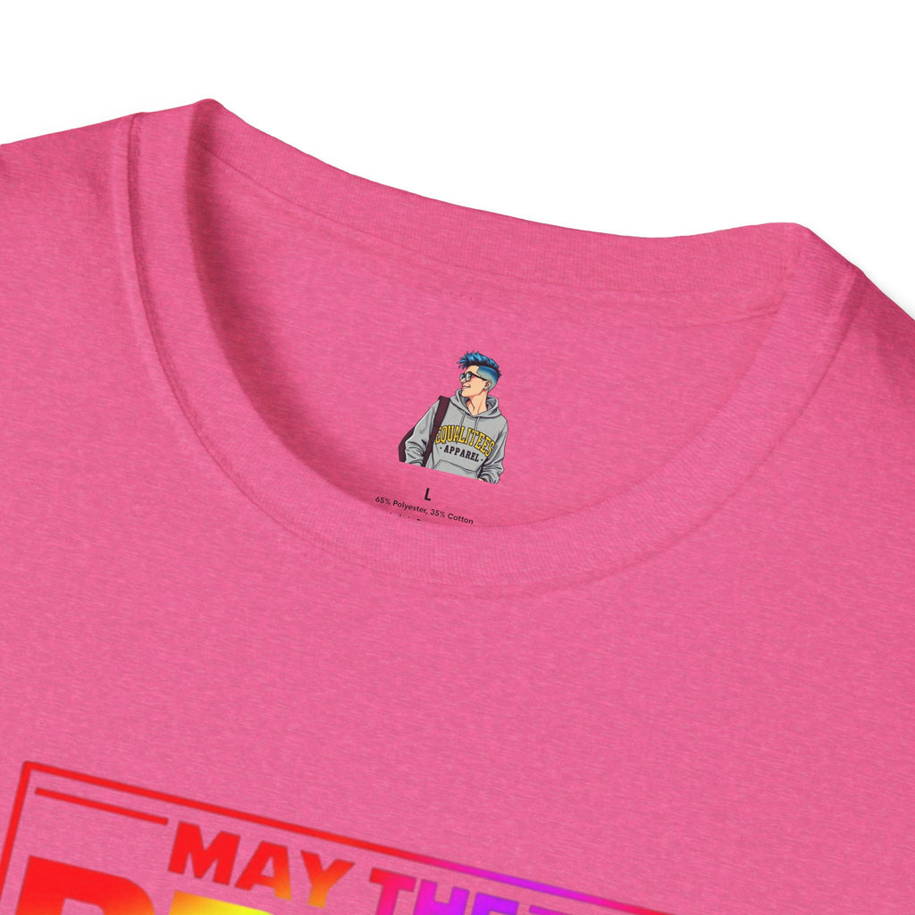 May The Pride Be With You T-Shirt