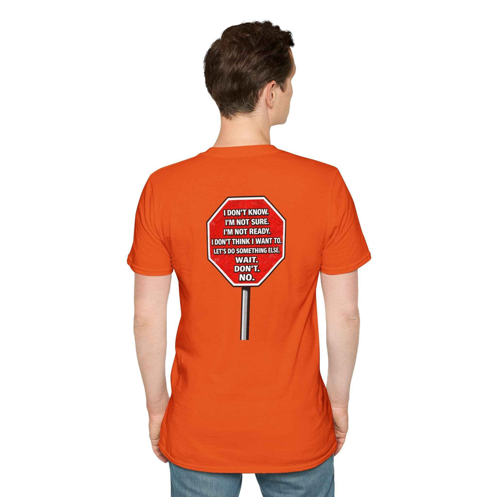 She Said STOP You Will Stop - Graphic tee